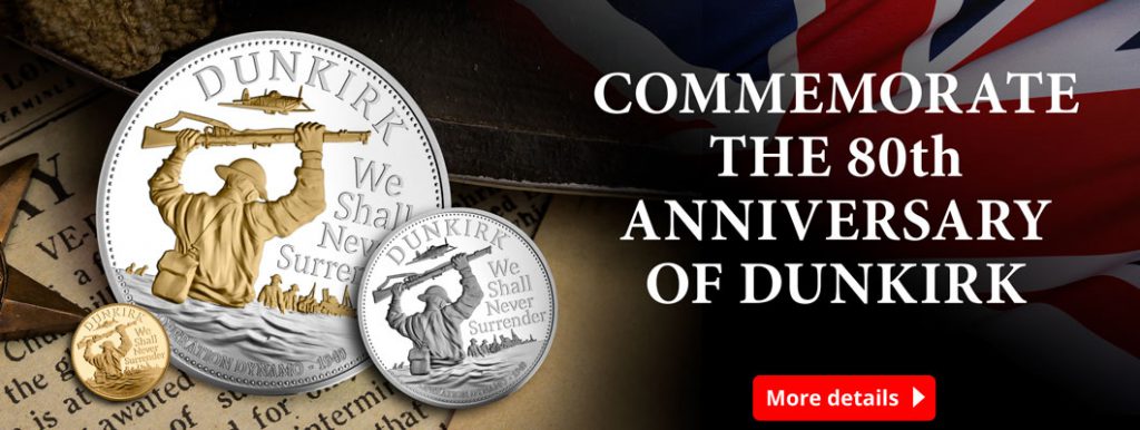 New coins mark the 80th Anniversary of Dunkirk CL Dunkirk British Isles web campaign homepage 2 1024x386 - New coins mark the 80th Anniversary of Dunkirk